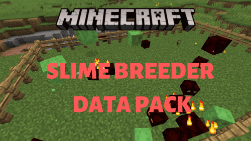 Slime Breeder Data Pack (1.16.5, 1.15.2) – Efficient Exp Farming Thumbnail