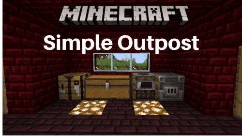 Simple Outpost Data Pack 1.14.3, 1.14.2 (A Portable Outpost) Thumbnail
