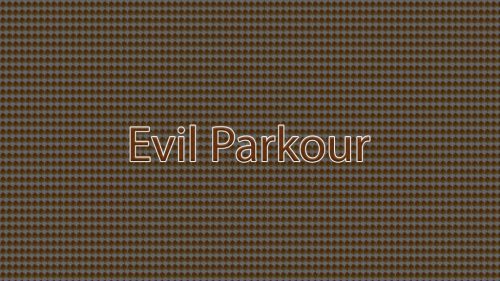 Evil Parkour Map 1.13.2 for Minecraft Thumbnail