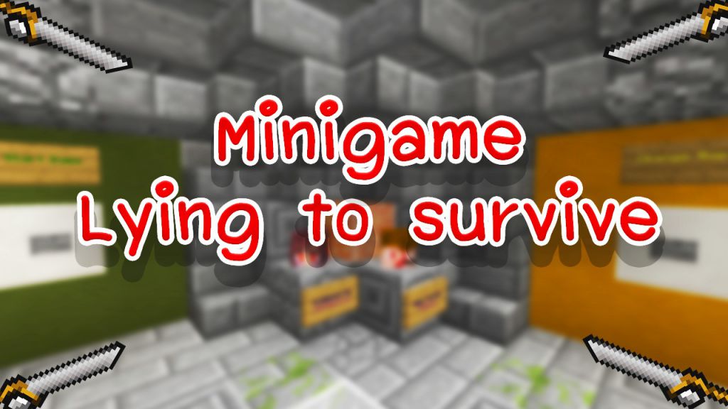 Lying to Survive! Map 1.12.2 for Minecraft 1