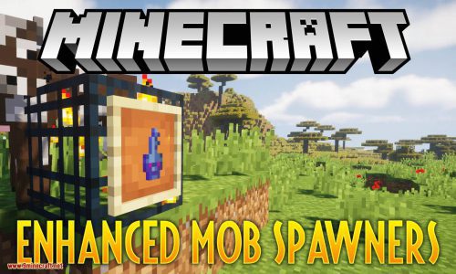 Enhanced Mob Spawners Mod (1.21.1, 1.20.1) – More Functionality to Mob Spawner Block Thumbnail