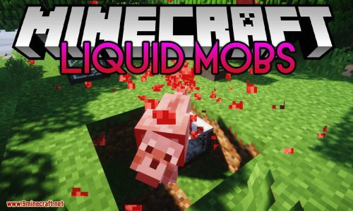 Liquid Mobs Mod 1.12.2 (Turn Mobs Into Goo) Thumbnail