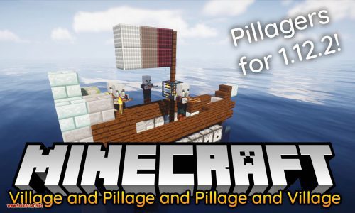 Village and Pillage Mod 1.12.2 (Pillagers & Stuff) Thumbnail