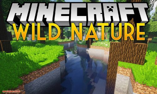 Wild Nature Mod (1.18.2, 1.15.2) – Improve Entirely Minecraft Nature Thumbnail