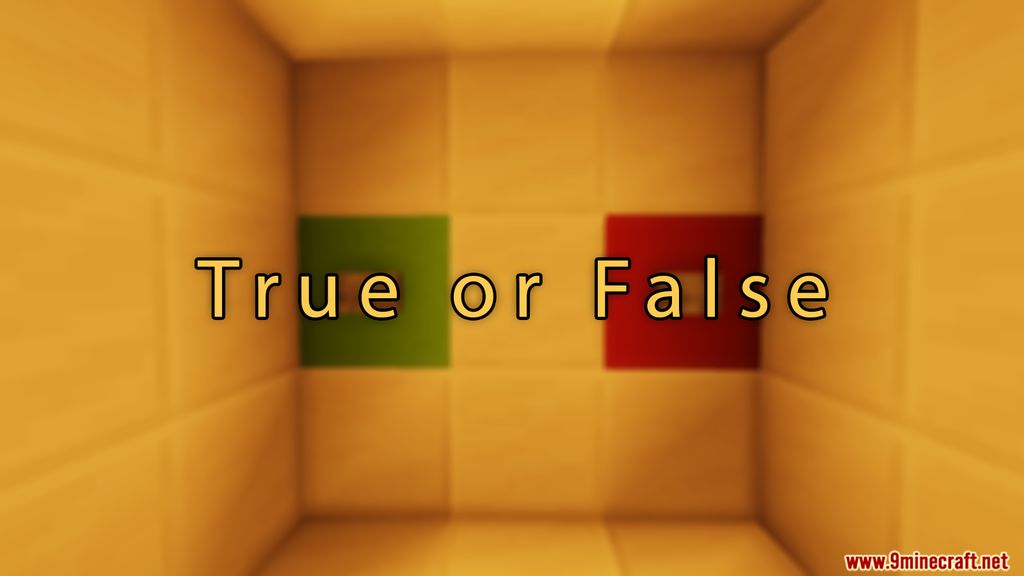 True or False Map 1.14.4 for Minecraft 1