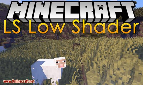 LS Low Shader Plus Mod (1.20.6, 1.20.1) – The Shaderpack for Weak Computers Thumbnail