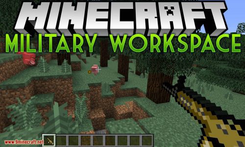 Military Workspace Mod 1.12.2 (New Weapons, Ores, Blocks) Thumbnail