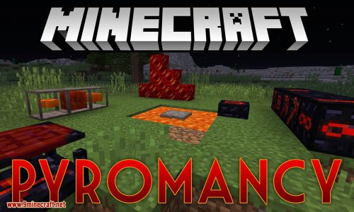 Pyromancy Mod 1.12.2 (A Magic Mod Based on Fire, Nether, Red Mana) Thumbnail