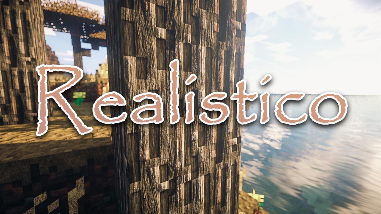 Realistico Resource Pack 1.13.2, 1.12.2 - Texture Pack 1