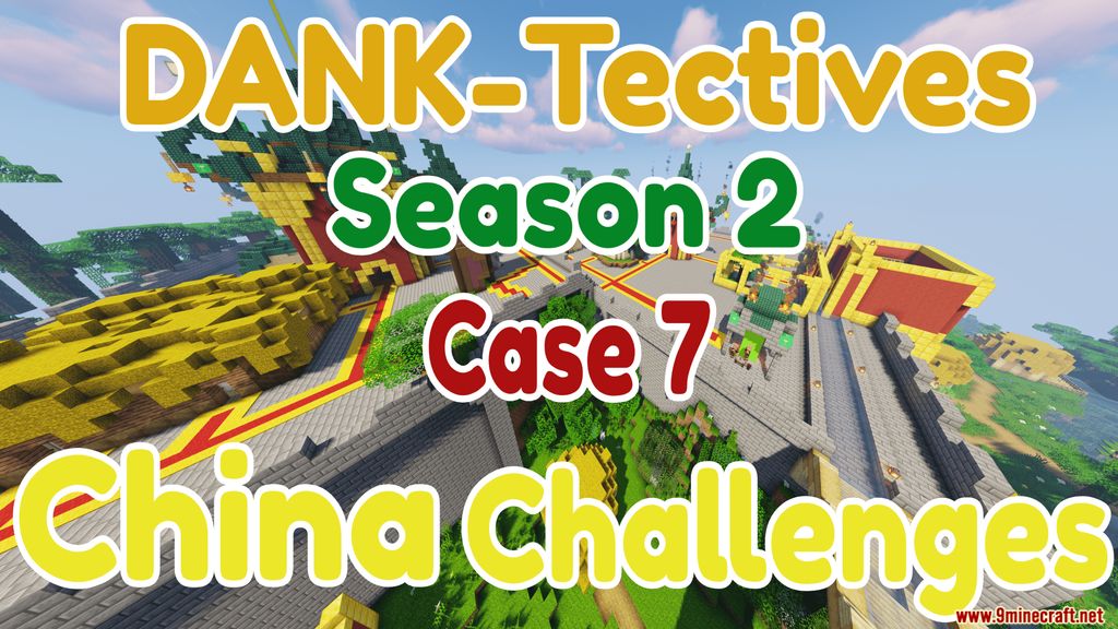 DANK-Tectives S2 C7: China Challenges Map 1.14.4 for Minecraft 1