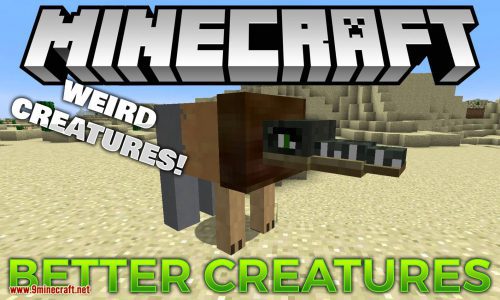 Better Creatures Mod 1.16.5, 1.15.2 (You Never Seen Before) Thumbnail