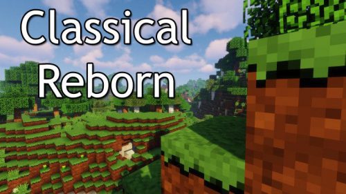 Classical Reborn Resource Pack (1.16.5, 1.15.2) – Texture Pack Thumbnail