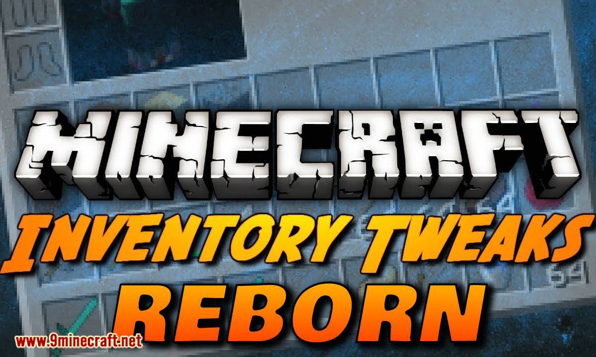 Inventory Tweaks Reborn Mod (1.16.5, 1.15.2) - Auto Switching for 1.14+ 1