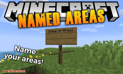 Named Areas Mod (1.19.3, 1.18.2) – Name Your Area Thumbnail