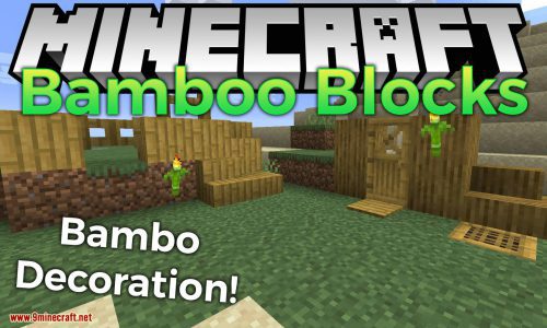 Bamboo Blocks Mod (1.16.5, 1.15.2) – Nice Bamboo Decoration Thumbnail