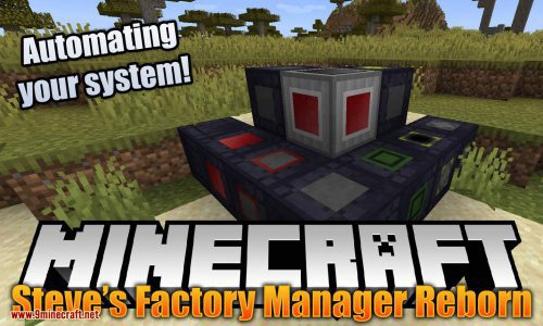 Steve’s Factory Manager Reborn Mod 1.15.2, 1.14.4 (Automating Your System) Thumbnail