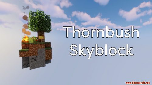 Thornbush Skyblock Map 1.14.4 for Minecraft Thumbnail