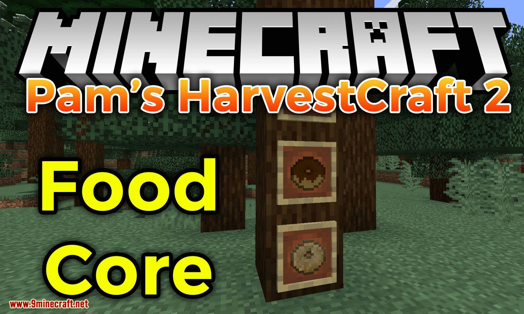 Pam's HarvestCraft 2 - Food Core Mod (1.20.4, 1.19.2) 1