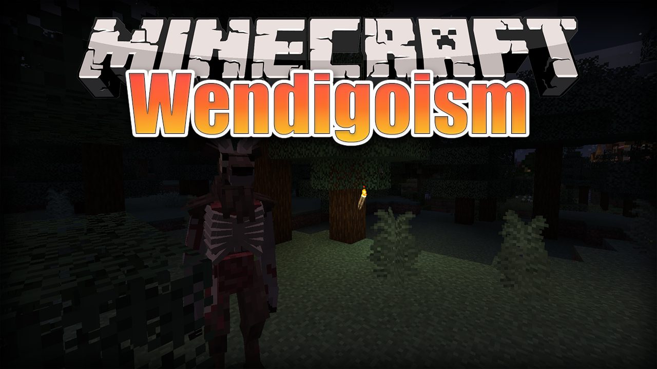 Wendigonism Mod 1.16.4, 1.15.2 (Cannibalism, Food, Wendigos) 1