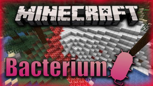 Bacterium Mod (1.20.1, 1.19.4) – Environment Corrupting, World Shaping Thumbnail