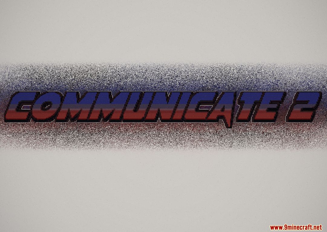 Communicate 2 Map 1.14.4 for Minecraft 1