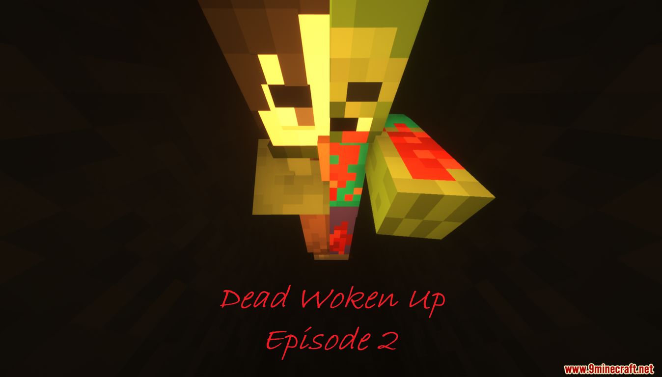 Dead Woken Up: Episode 2 Map 1.14.4 for Minecraft 1