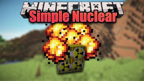 Simple Nuclear Mod 1.15.2 (Nuclear Expolsion) Thumbnail