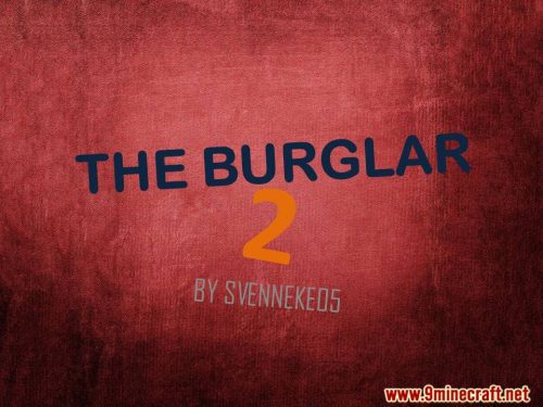 The Burglar 2 Map 1.15.2 for Minecraft Thumbnail