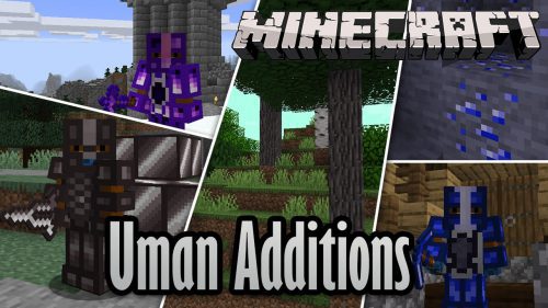 Uman Additions Mod 1.15.2 (New Armors, Weapons and Materials) Thumbnail