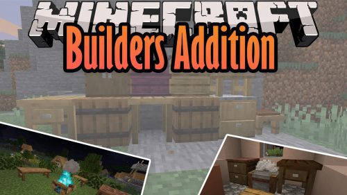 Builders Addition Mod 1.16.1 (Decorative) Thumbnail