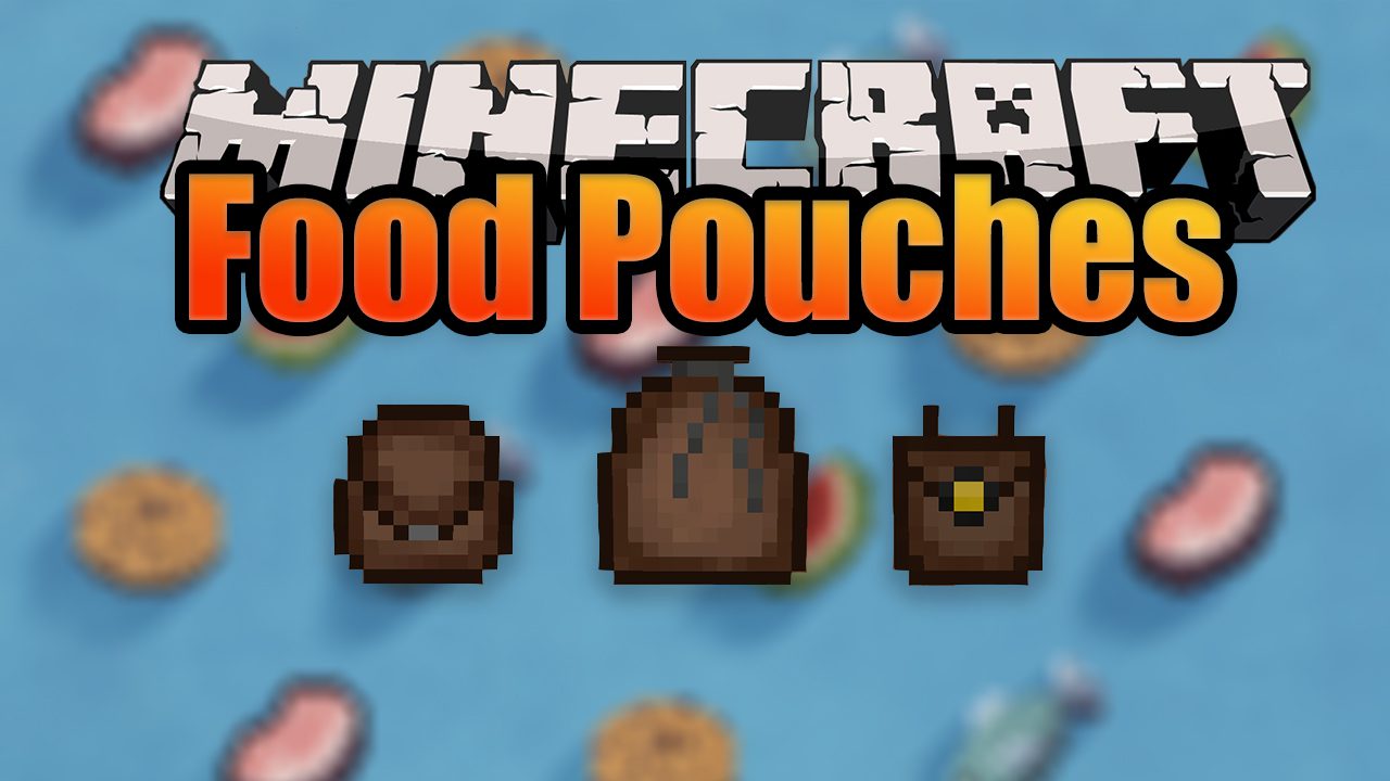 Food Pouches Mod 1.16.5, 1.16.1 (Food Bags) 1