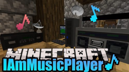 IAmMusicPlayer Mod (1.19.4, 1.18.2) – Play Customizable Soundtrack Thumbnail