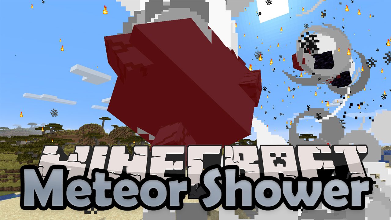 Meteor Shower Mod 1.15.2 (Destructive) 1