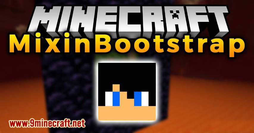 MixinBootstrap Mod (1.17.1, 1.16.5) - Temporary Way of Booting Mixin 1