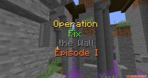 Operation Fix the Wall – Episode I RPG Map 1.15.2 for Minecraft Thumbnail