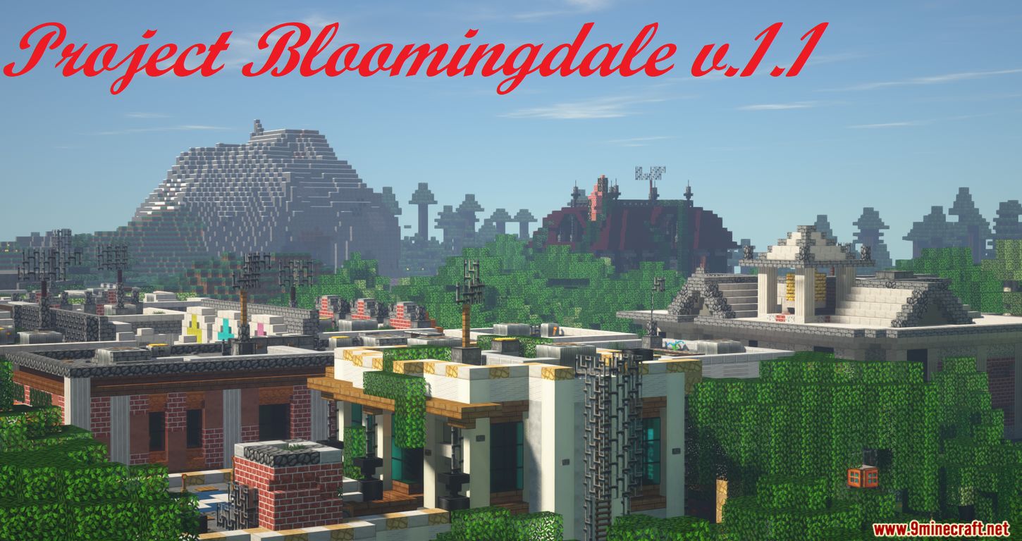 Project Bloomingdale Map 1.14.4 for Minecraft 1