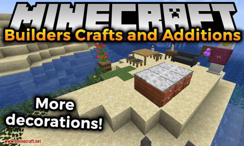 Builders Crafts & Additions Mod (1.21, 1.20.1) – Too Many Decorations Thumbnail