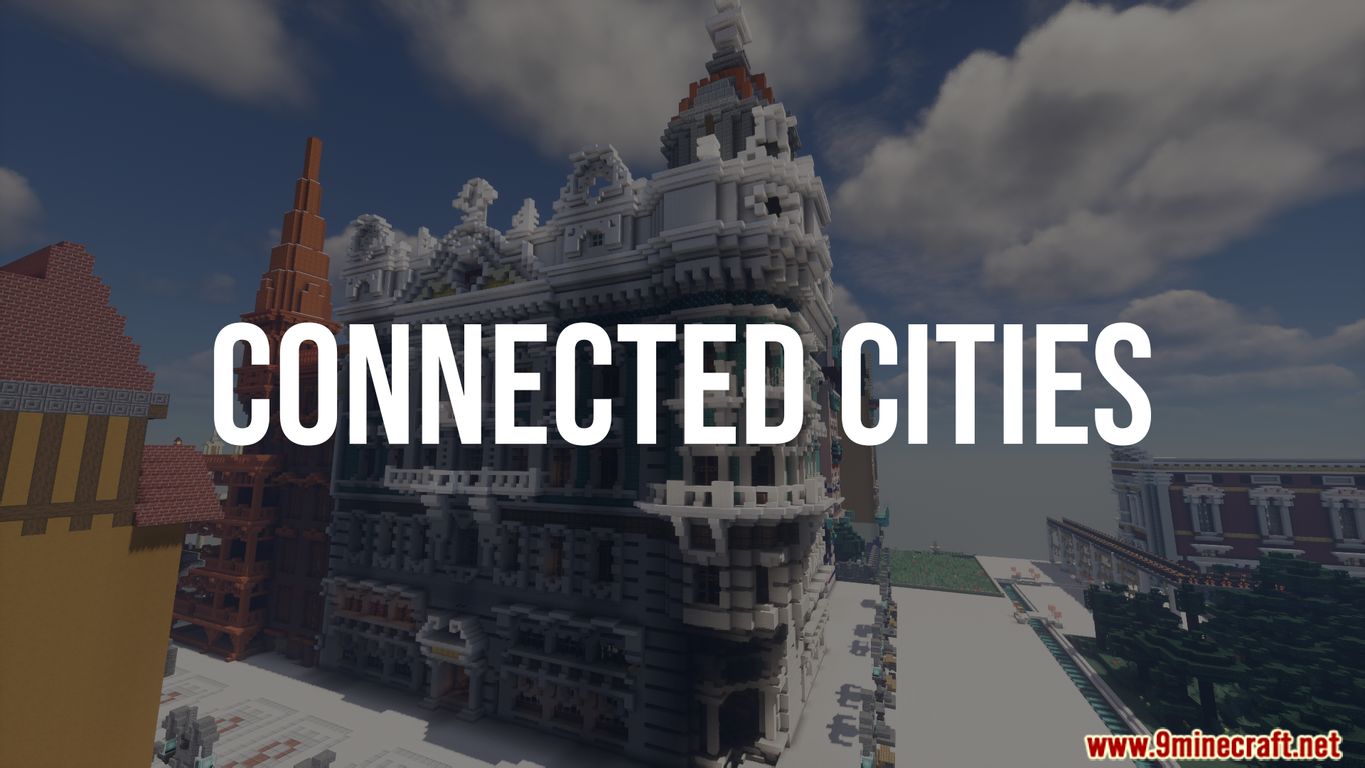 Connected Cities Map (1.18.2, 1.16.5) - Capital City, Walddorf 1