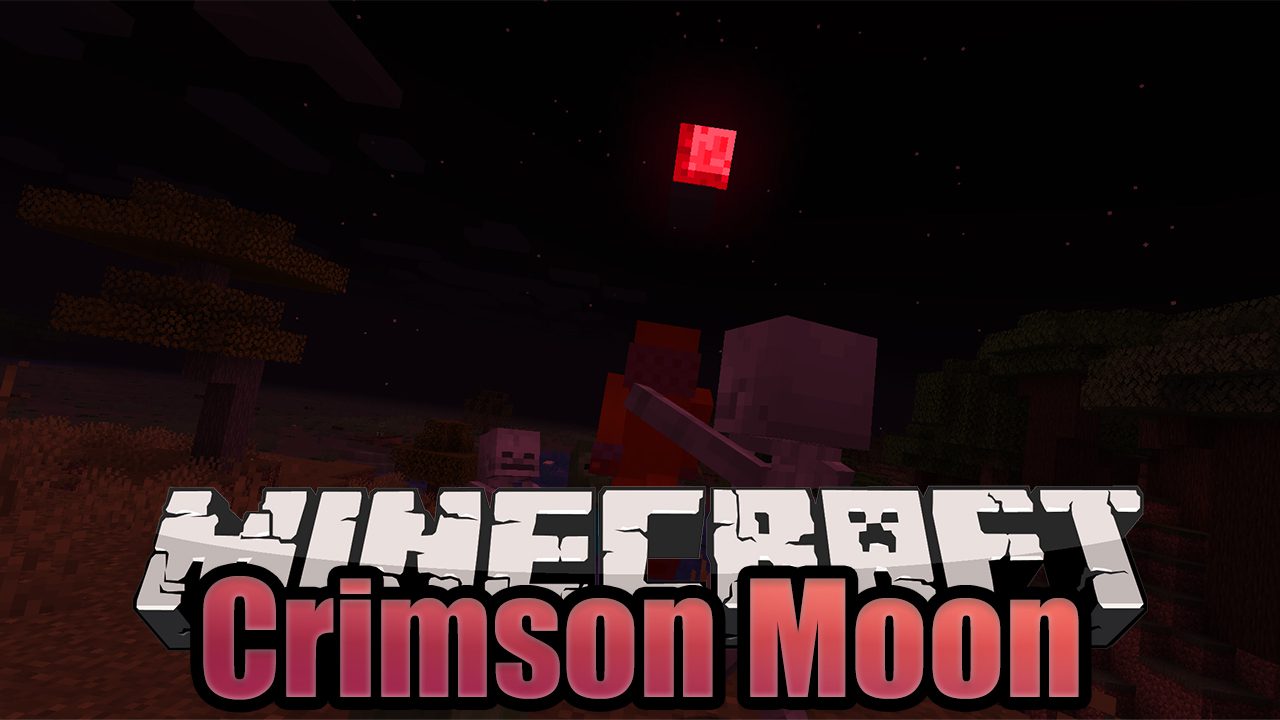 Crimson Moon Mod (1.19.2, 1.18.2) - Blood Moon, Hostile Enemies 1