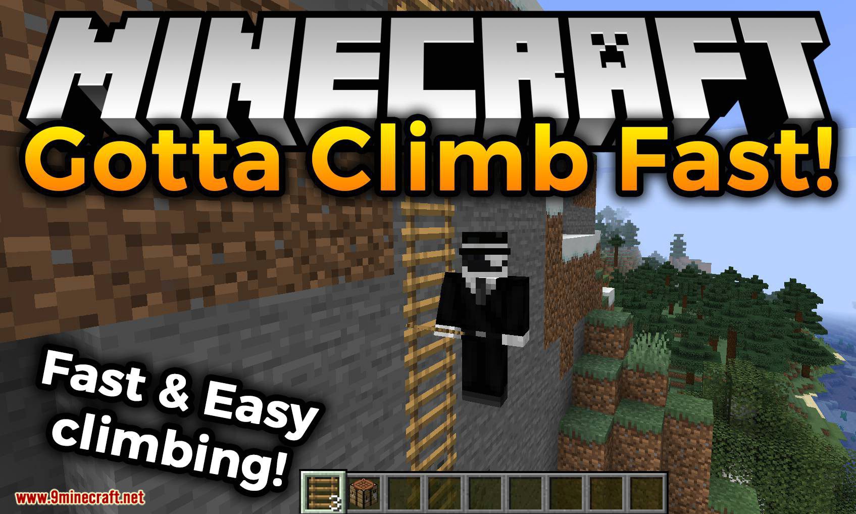 Gotta Climb Fast Mod 1.16.5, 1.15.2 (Fast & Easy Climbing) 1