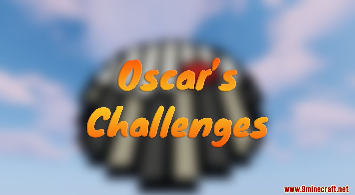 Oscar's Challenges Map 1.14.4 for Minecraft 1