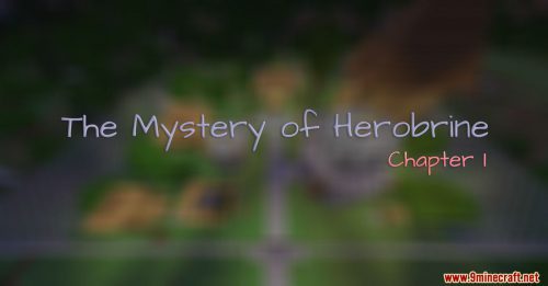 The Mystery of Herobrine Chapter I Map (1.20.4, 1.19.4) for Minecraft Thumbnail