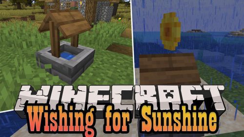 Wishing for Sunshine Mod (1.18.2, 1.16.5) – Wish Upon The Wells Thumbnail