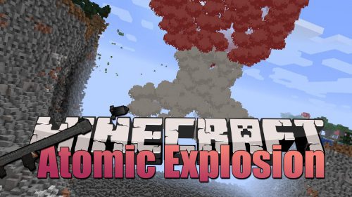 Atomic Explosion Mod (1.18.2, 1.16.5) – Nuclear Bomb, Decimation Thumbnail