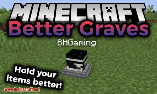 Better Graves Mod 1.16.5, 1.15.2 (Hold Your Items Better) Thumbnail