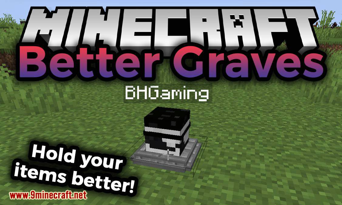 Better Graves Mod 1.16.5, 1.15.2 (Hold Your Items Better) 1