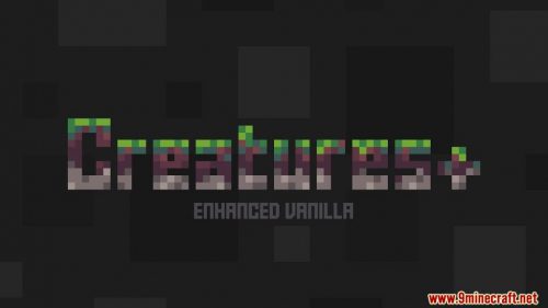 Creatures+ Data Pack 1.15.2 (Bring Tons of New Mobs Into Your Minecraft World) Thumbnail