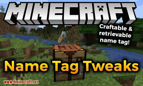 Name Tag Tweaks Mod (1.21, 1.20.1) – Craftable & Retrievable NameTag Thumbnail