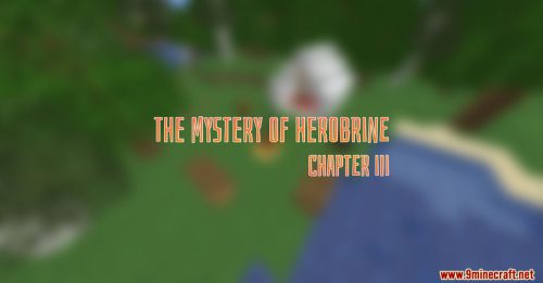 The Mystery of Herobrine Chapter III Map (1.20.4, 1.19.4) for Minecraft Thumbnail