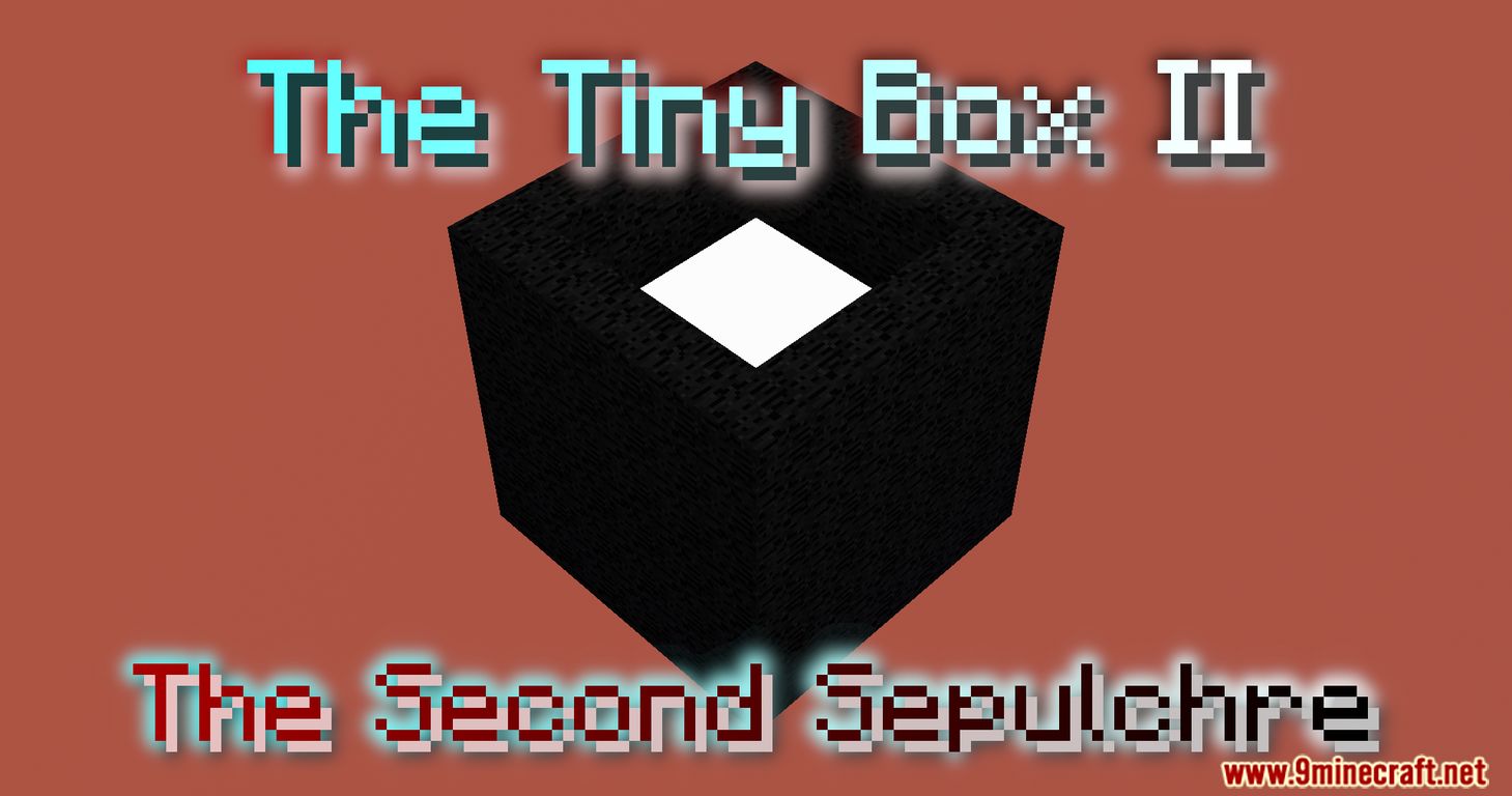 The Tiny Box II - The Second Sepulchre Map 1.15.2 for Minecraft 1